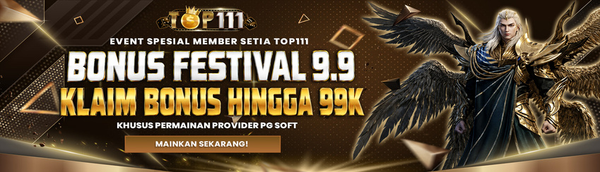 BONUS FESTIVAL 9.9 TOP111
