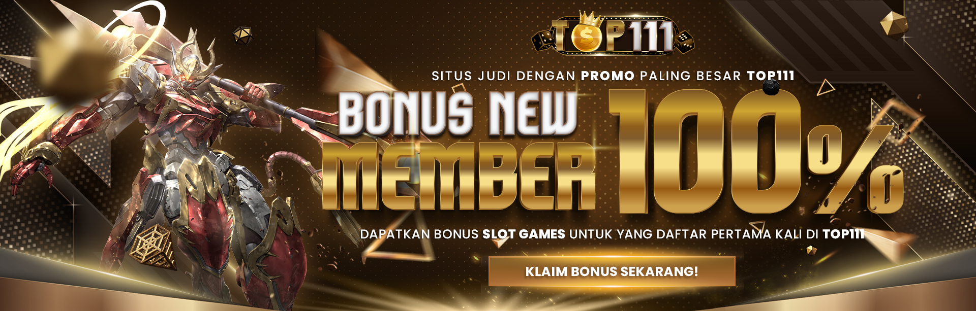 BONUS NEW MEMBER 100% SLOT TOP111